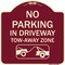 Signmission No Parking in Driveway Tow Away Zone W/ Graphic Heavy-Gauge Aluminum Sign, 18" x 18", BU-1818-23807 A-DES-BU-1818-23807 - alternate 1